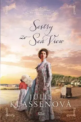 Romantická beletria Sestry zo Sea View - Julie Klassenová