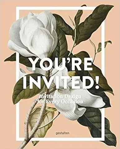 Dizajn, úžitkové umenie, móda Youre Invited! - Kolektív autorov