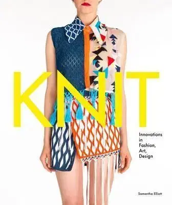Pletenie, hačkovanie, vyšívanie, paličkovanie Knit - Samantha Elliott