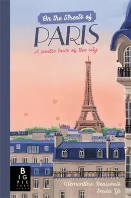 Svetová poézia On The Streets of Paris - Clementine Beauvais