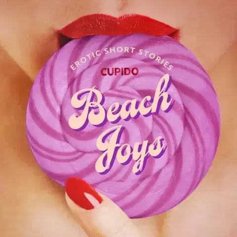 Erotická beletria Saga Egmont Beach Joys - A Collection of Erotic Short Stories from Cupido (EN)