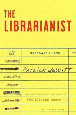 Svetová beletria The Librarianist - Patrick DeWitt