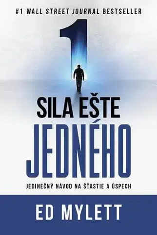 Rozvoj osobnosti Sila ešte jedného - Ed Mylett