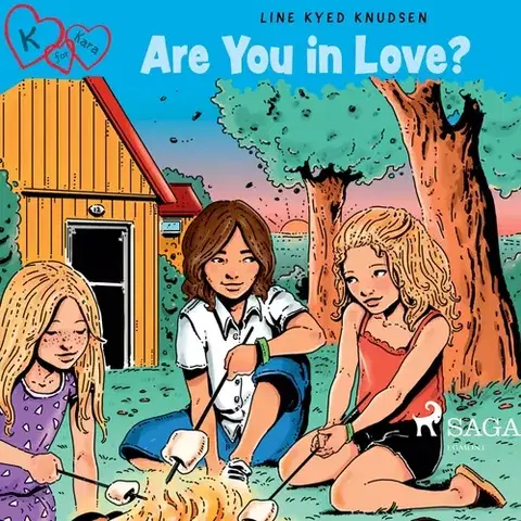 Pre deti a mládež Saga Egmont K for Kara 19 - Are You in Love? (EN)