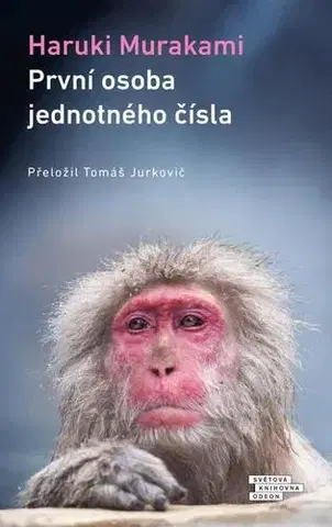 Romantická beletria První osoba jednotného čísla - Haruki Murakami