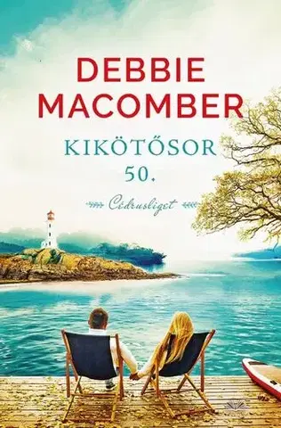 Romantická beletria Kikötő sor 50. - Debbie Macomber
