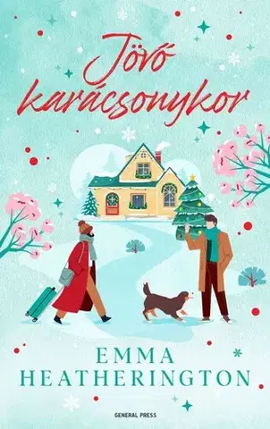 Romantická beletria Jövő karácsonykor - Emma Heatherington