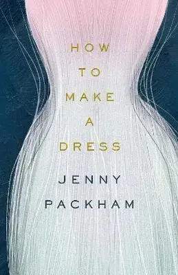 Dizajn, úžitkové umenie, móda How to Make a Dress - Jenny Packham