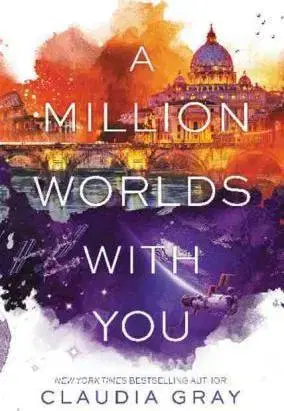 Cudzojazyčná literatúra A Million Worlds with You - Claudia Gray