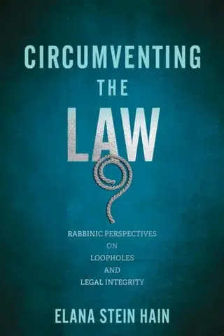 História Circumventing the Law - Elana Stein Hain