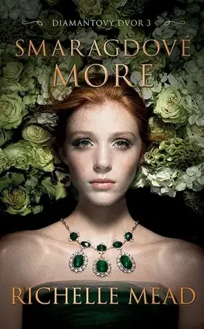 Young adults Smaragdové more - Richelle Mead