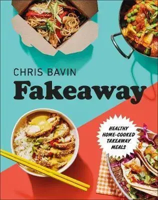 Kuchárky - ostatné Fakeaway - Chris Bavin