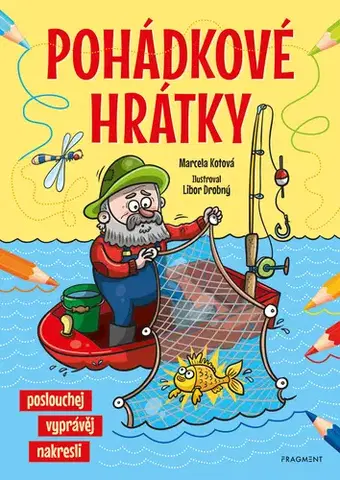 Rozprávky Pohádkové hrátky - Marcela Kotová