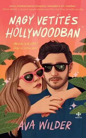 Romantická beletria Nagy vetítés Hollywoodban - Ava Wilder,Böbe Weisz
