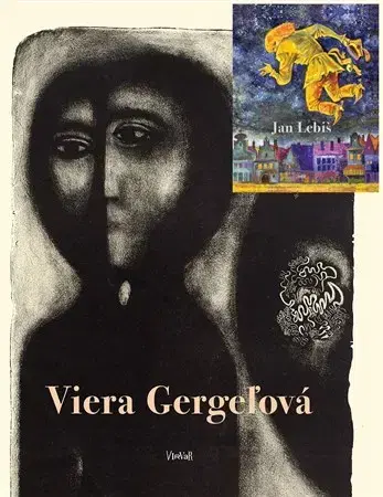Maliarstvo, grafika Viera Gergeľová / Jan Lebiš
