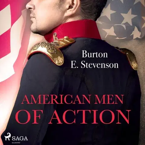 Biografie - ostatné Saga Egmont American Men of Action (EN)