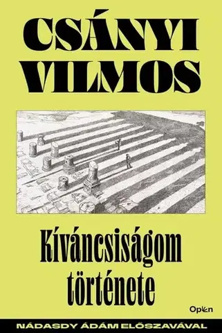 Veda, vynálezy Kiváncsiságom története - Vilmos Csányi