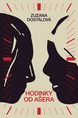 Česká beletria Hodinky od Ašera - Zuzana Dostálová
