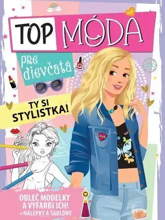 Nalepovačky, vystrihovačky, skladačky Top móda pre dievčatá