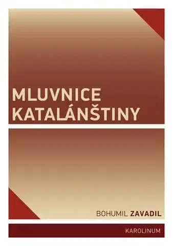 Učebnice a príručky Mluvnice katalánštiny - Bohumil Zavadil