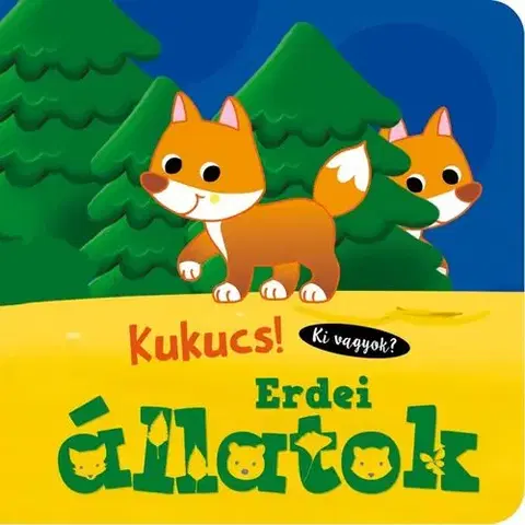 Leporelá, krabičky, puzzle knihy Kukucs! Erdei állatok - neuvedený,Carmen Busquets,György Rusznák