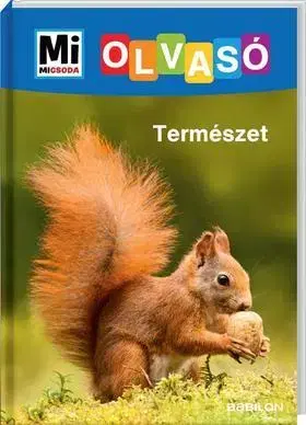 Príroda Természet - Mi Micsoda Olvasó - Christina Braun