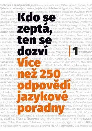 Literárna veda, jazykoveda Kdo se zeptá, ten se dozví 1 - Martin Beneš,Hana Mžourková