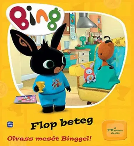 Rozprávky Bing - Flop beteg