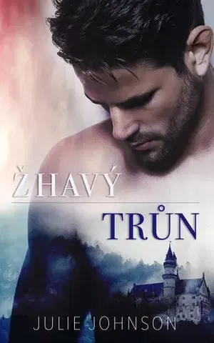 Romantická beletria Žhavý trůn - Julie Johnson,Klára Žemličková