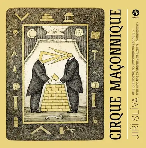 Maliarstvo, grafika Cirque maçonnique - Jiří Slíva