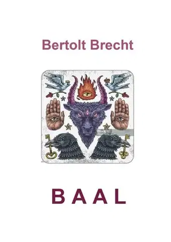 Dráma, divadelné hry, scenáre Baal - Bertolt Brecht