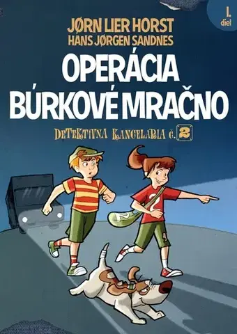 Dobrodružstvo, napätie, western Operácia Búrkové mračno, 2. vydanie - Jorn Lier Horst,Hans Jorgen,Zuzana Demjánová