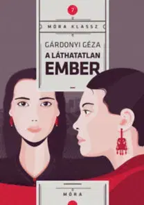 Beletria - ostatné A láthatatlan ember - Géza Gárdonyi