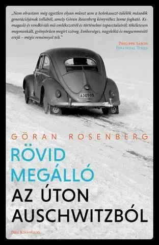 Svetová beletria Rövid megálló az úton Auschwitzból - Göran Rosenberg