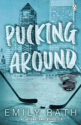 Romantická beletria Pucking Around - Emily Rath