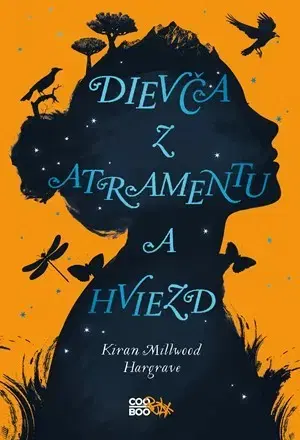 Fantasy, upíri Dievča z atramentu a hviezd - Kiran Millwood-Hargrave,Petra Kýšková
