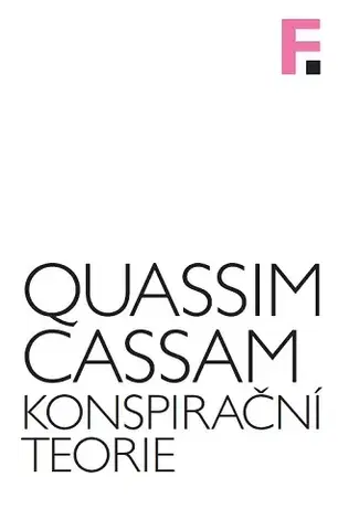 Sociológia, etnológia Konspirační teorie - Quassim Cassam