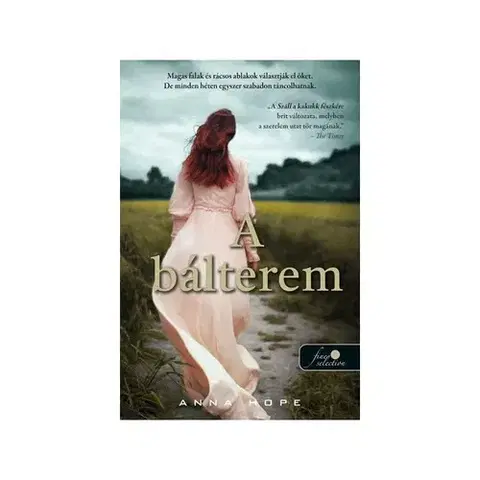 Romantická beletria A bálterem - Anna Hope