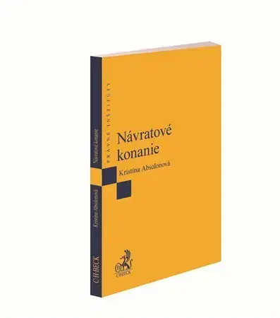 Právo - ostatné Návratové konanie - Kristína Absolonová