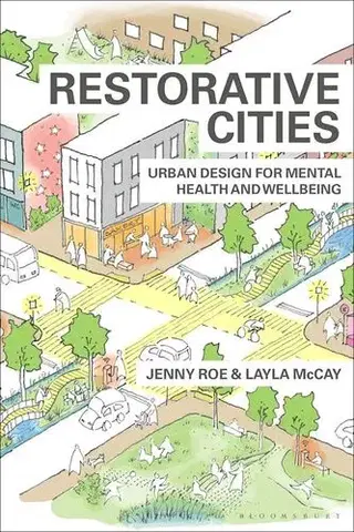 Architektúra Restorative Cities - Jenny Roe,Layla McCay