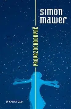 Svetová beletria Provazochodkyně - Simon Mawer