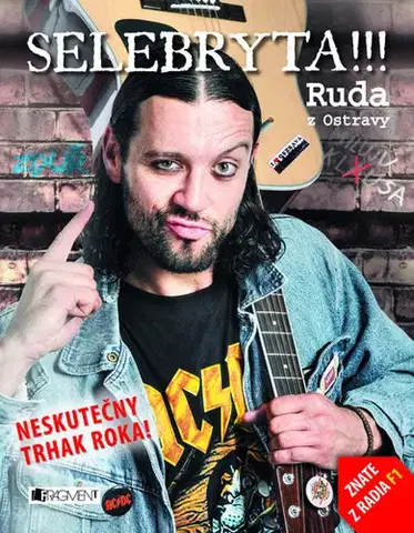 Humor a satira SELEBRYTA !!! - Bruno Ligocki,Ruda z Ostravy