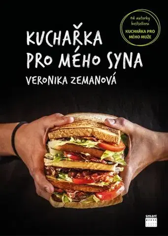 Kuchárky - ostatné Kuchařka pro mého syna - Veronika Zemanová