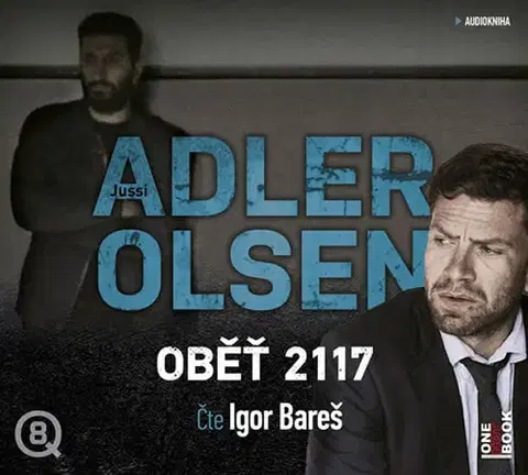 Detektívky, trilery, horory OneHotBook Oběť 2117 - audiokniha