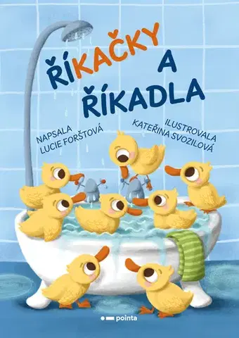 Rozprávky Říkačky a říkadla - Lucie Forstova