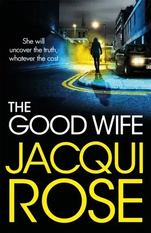 Detektívky, trilery, horory The Good Wife - Jacqui Rose