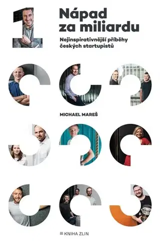 Podnikanie, obchod, predaj Nápad za miliardu - Michael Mareš