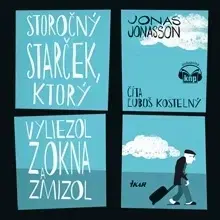 Beletria - ostatné Ikar Storočný starček, ktorý vyliezol z okna a zmizol
