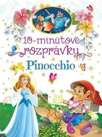 Rozprávky 10-minútové rozprávky - Pinocchio