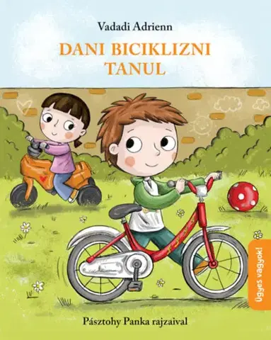Rozprávky Dani biciklizni tanul - Adrienn Vadadi
